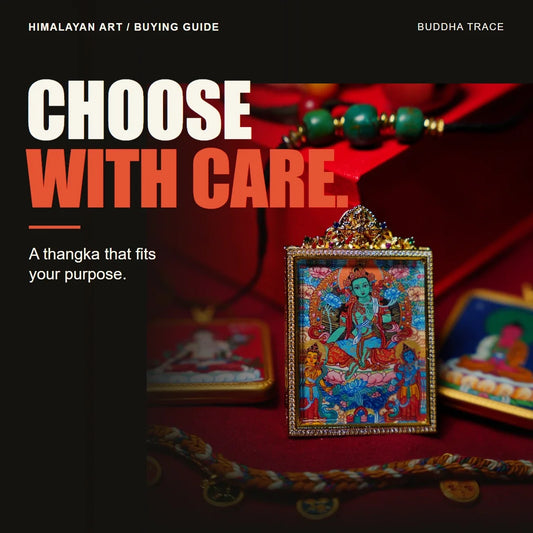 How to Choose a Thangka by Subject, Size, Materials, and Setting editorial cover with original product photography and the headline CHOOSE WITH CARE.