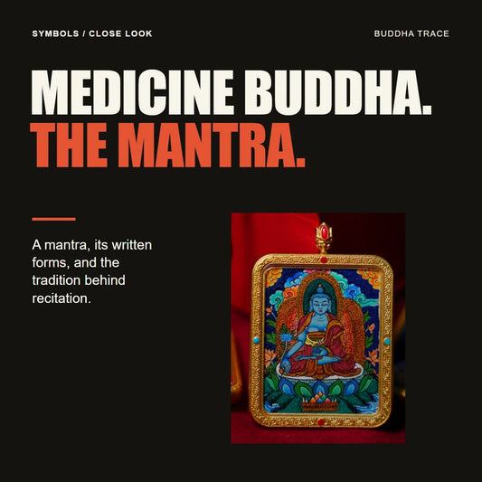 Medicine Buddha Mantra: Meaning, Wording, and Recitation Context editorial cover with Buddhatrace product photography